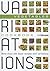 Variations Cookbook Vegetables: More Than 200 Basic Recipes and Variation