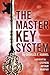 The Master Key System