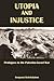Utopia and Injustice: Prolo...