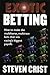 Exotic Betting by Steven Crist