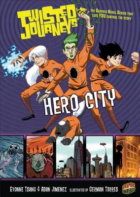 Hero City (Twisted Journeys, #22)