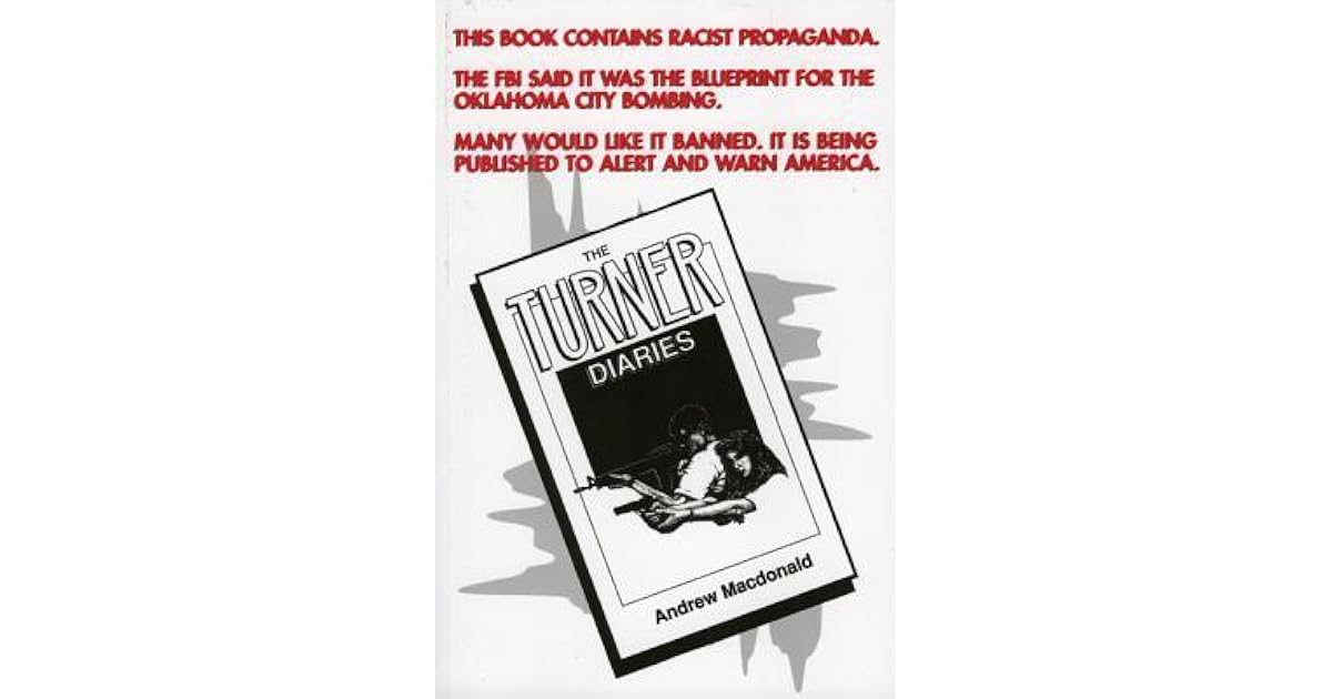 The Turner Diaries by William Luther Pierce