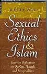 Sexual Ethics and Islam by Kecia Ali
