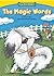 The Magic Words (Funny Bone Readers ™ ― Developing Character)