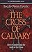 Cross of Calvary & Its Message