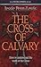 Cross of Calvary & Its Message