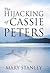 The Hijacking of Cassie Peters