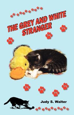 The Grey And White Stranger (Paperback)