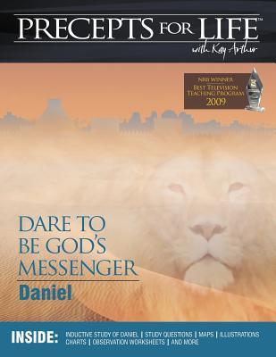 Precepts for Life Study Companion: Dare to Be God's Messenger