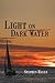 Light On Dark Water