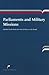 Parliaments and Military Missions by Sascha Hardt