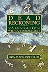 Dead Reckoning by Ronald W. Doerfler