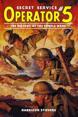 Operator #5: The History of the Purple Wars (Paperback)
