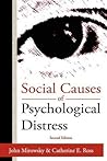 Social Causes of Psychological Distress (Social Institutions and Social Change Series)