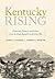 Kentucky Rising: Democracy,...