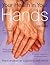Your Health in Your Hands: Hand Analysis as a Guide to Well-Being