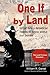 One If by Land by William R. Daniel