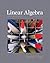 Linear Algebra and Its Applications [with MyMathLab Getting Started Kit]