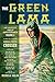 The Green Lama: The Complete Pulp Adventures Volume 2