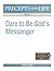 Precepts for Life Study Guide: Dare to Be God's Messenger (Daniel)