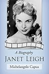 Janet Leigh: A Bi...