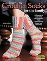 Learn to Crochet Socks for the Family by Darla Sims
