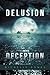 Delusion Deception