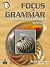 Focus on Grammar, Vol. 1: A...
