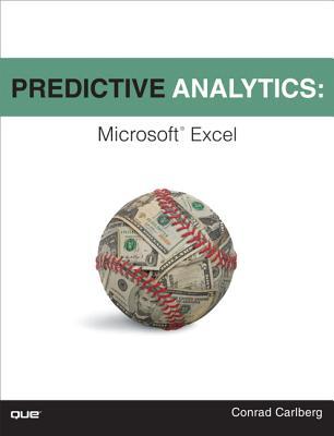 Predictive Analytics: Microsoft Excel (Paperback)