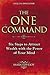 The One Command: Six Steps to Attract Wealth with the Power of Your Mind