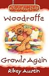 Woodroffe Growls Again: Alice's Bear Shop