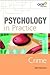 Psychology in Practice: Crime