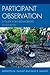Participant Observation: A Guide for Fieldworkers