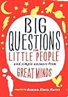 Big Questions from Little People by Gemma Elwin Harris Big Questions from Little People by Gemma Elwin Harris