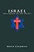 Israel the Chosen or the En...
