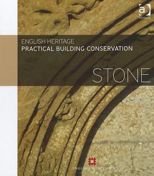 Practical Building Conservation: Stone (Hardcover)