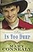 In Too Deep (The Kincaid Brides, 2)