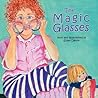 The Magic Glasses by Susan Dalton
