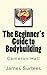 The Beginner's Guide to Bodybuilding