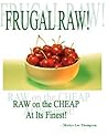Frugal Raw!: Raw ...