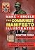 The Communist Manifesto (Illustrated) - Chapter Three: The Proletariat