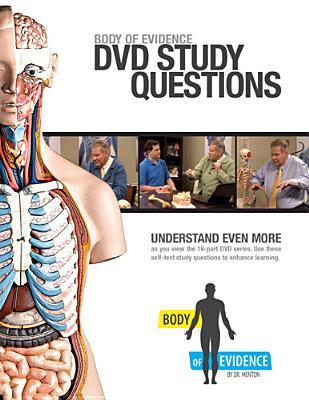 Body of Evidence: DVD Study Questions