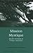 Mission Mystique: Belief Systems in Public Agencies (Public Affairs and Policy Administration Series)
