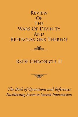 Rsdf Chronicle II: The Book of Quotations & References Facilitating Access to Sacred Information