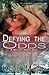 Defying the Odds (Battered Hearts, #1)