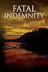 Fatal Indemnity