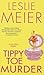 Tippy Toe Murder (A Lucy Stone Mystery)