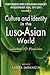 Portuguese and Luso-Asian Legacies in Southeast Asia, 1511-2011, Vol. 2: Culture and Identity in the Luso-Asian World: Tenacities & Plasticities