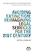 Avoiding Extinction: Reimagining Legal Services for the 21st Century