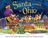 Santa Is Coming to Ohio Santa Is Coming to Ohio